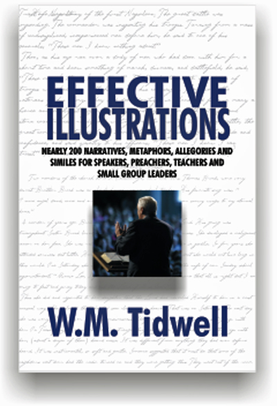 Effective Illustrations By WM Tidwell